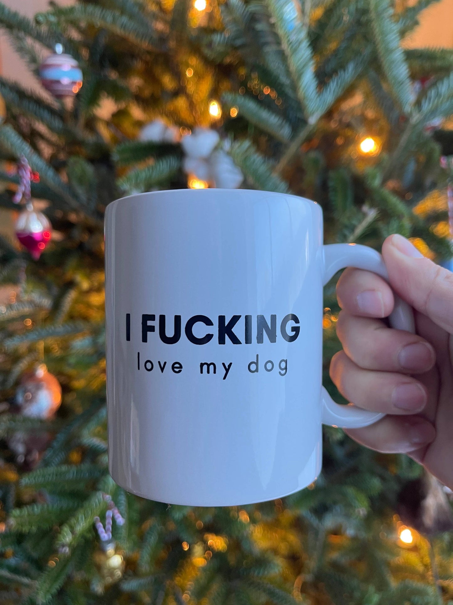 I Fucking Love My Dog Coffee Mug