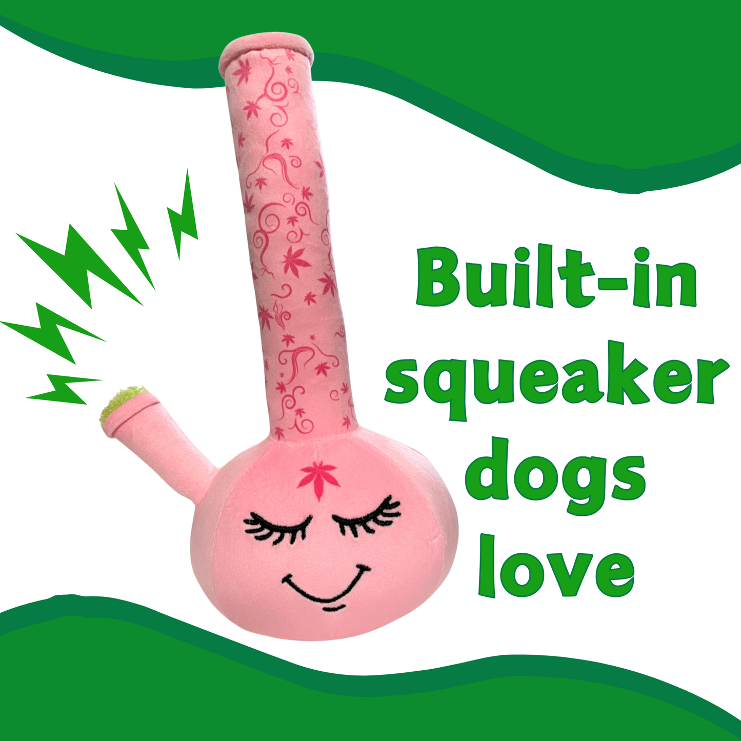 Harmony Bong, Parody Plush Squeaky 420 Dog Toy