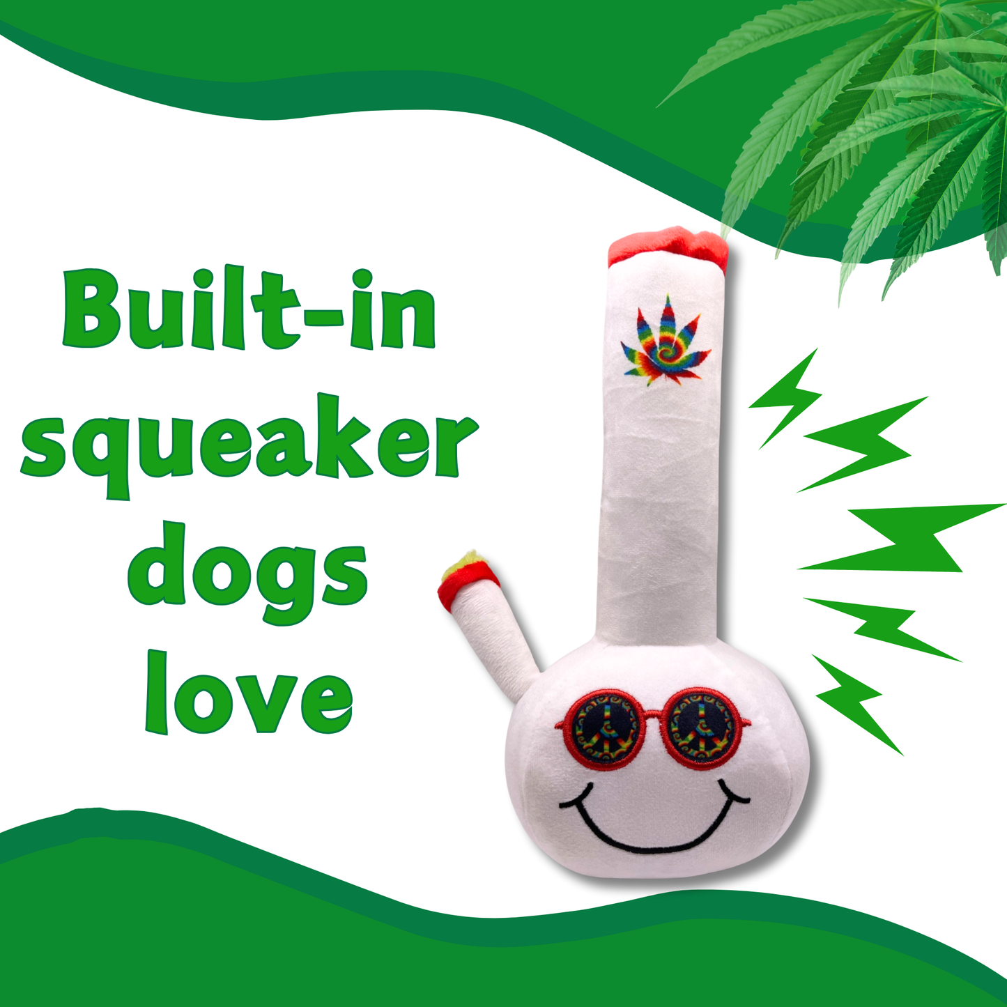 Billie Bong, Parody Plush Squeaker 420 Dog Toy